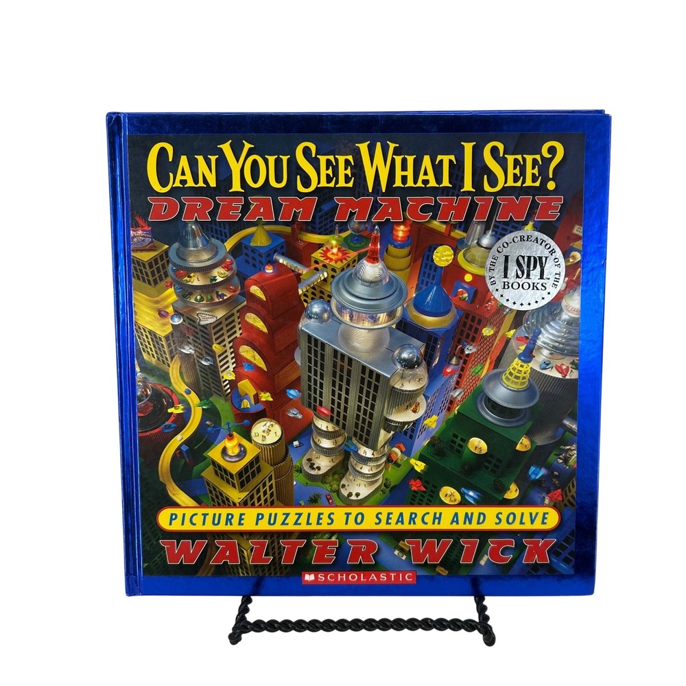 Can You See What I See? Dream Machine Walter Wick Scholastic Hardcover I Spy